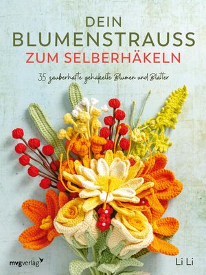 cover image of Dein Blumenstrauß zum Selberhäkeln